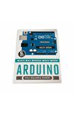 Arduino Hızlı Başlangıç Rehberi Arduino Kurulum Shield Programlama Kütüphane Robot Proje Tasarım
