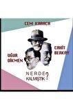 Cem Karaca - Nerde Kalmıştık (Plak)