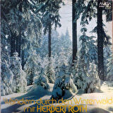 Herbert Roth – Wandern Durch Den Winterwald Mit Herbert Roth Klasik Vinly Plak alithestereo