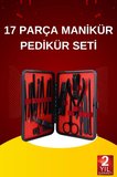 Hediye 17 Parça El Ayak Bakım Seti Tırnak Temizleme Manikür Pedikür Cımbız Törpü Tırnak Makası
