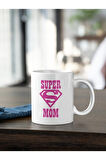 Super Mom Yazı Baskılı Kupa