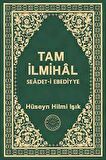 Tam İlmihal Se'adet-i Ebediyye (Hakikat Kitabevi)