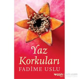 Yaz Korkuları - Fadime