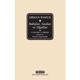 Babalar, Analar ve Oğullar - Orhan
