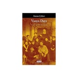 Vanya Dayı - Anton'dan Duygusal Bir Hikaye