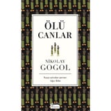 Nikolay'ın Ölü Canlar, Edebi Bir Klasik