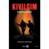 Bir Kıvılcım Kaç Kıtayı Yakar - Roman