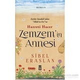 Zemzem'in Annesi - Roman, İslami Temalar