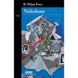 Nefeshane: Hayatın Anlamı Üzerine