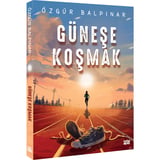 Özgür Balpınar ile Güneşe Koşmak Romanı