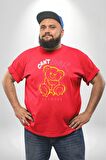 Daha Fazla Dayanamıyorum Teddy Kırmızı Büyük Beden Erkek Kadın Unisex Basic Ön Baskılı Tişört