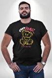 Daha Fazla Dayanamıyorum Teddy Siyah Büyük Beden Erkek Kadın Unisex Basic Ön Baskılı Tişört