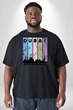 Dubai Şehir Silüeti Renkli Şehir Siyah Büyük Beden Erkek Kadın Unisex Basic Ön Baskılı Tişört
