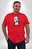 Atatürk 10 Kasım Anma Kırmızı Büyük Beden Erkek Kadın Unisex Basic Ön Baskılı Tişört