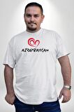 Azerbaycan Seviyorum I love Azarbaycan Beyaz Büyük Beden Kadın Erkek Ünisex  Basic Ön Baskılı Tişört