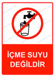 İçme Suyu Değildir Uyarı Levhası
