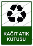 Kağıt Atık Kutusu Uyarı Levhası