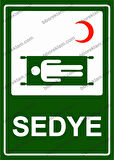 Sedye Uyarı Levhası