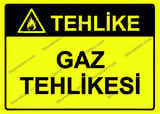 Tehlike Gaz Tehlikesi Uyarı Levhası