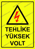 Tehlike Yüksek Volt Uyarı Levhası