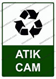 Atık Cam Uyarı Levhası
