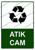 Atık Cam Uyarı Levhası