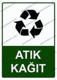 Atık Kağıt Uyarı Levhası