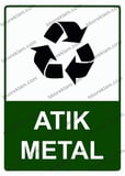 Atık Metal Uyarı Levhası