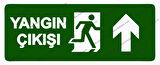 Yangın Çıkışı Uyarı Levhası