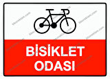 Bisiklet Odası Uyarı Levhası