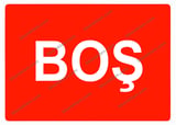 Boş Uyarı Levhası