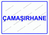 Çamaşırhane Uyarı Levhası