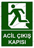 Acil Çıkış Kapısı Uyarı Levhası