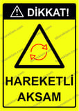 Dikkat! Hareketli Aksam Uyarı Levhası