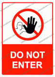 Do Not Enter Uyarı Levhası