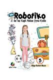 Robotiko Ile Taş Kağıt Makas Oyna Kodla