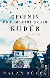 Gecenin Örtemediği Kudüs