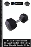 Delux Serisi Fiziksel Bireysel Günlük HEX-15 kg Hex Olimpik Dambıl 15 kg