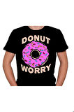 Donut Worry Cake Tişört Unisex T-shirt