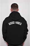 Good Vibes Iyi Enerji Enerjik Sweatshirt Unisex Kapüşonlu Hoodie