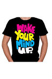 Wake Your Mind Up Aklını Uyandır Tişört Unisex T-shirt
