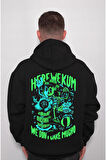 Here We Kum We Don't Care Mugho Sweatshirt Unisex Kapüşonlu Hoodie