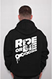Ride Or Die Bisiklet Bicycle Sweatshirt Unisex Kapüşonlu Hoodie