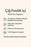 Çiğ Fındık İçi – 2025 Yeni Mahsul, Katkısız Doğal, BlackSea Organics (1 Kg)