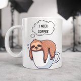 I Need Coffee Yazılı Tembel Hayvan Tasarımlı Kupa Model 236 Komik Seramik Kahve Kupası