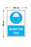İş Güvenliği Levhası Baretini Tak Uyarı - İşaret Levhası(Bant Hediye)