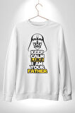 Sakin Ol Senin Baban Benim Kadın Erkek Beyaz Sweatshirt 