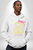 Daha Fazla Dayanamıyorum Teddy Kadın Erkek  Beyaz Kapüşonlu Sweatshirt Hoodie