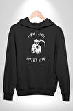 Her Zaman Yalnız Daima Yalnızlık Azrail Kadın Erkek  Siyah Kapüşonlu Sweatshirt Hoodie