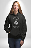 Her Zaman Yalnız Daima Yalnızlık Azrail Kadın Erkek  Siyah Kapüşonlu Sweatshirt Hoodie